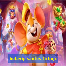 bolavip santos fc hoje